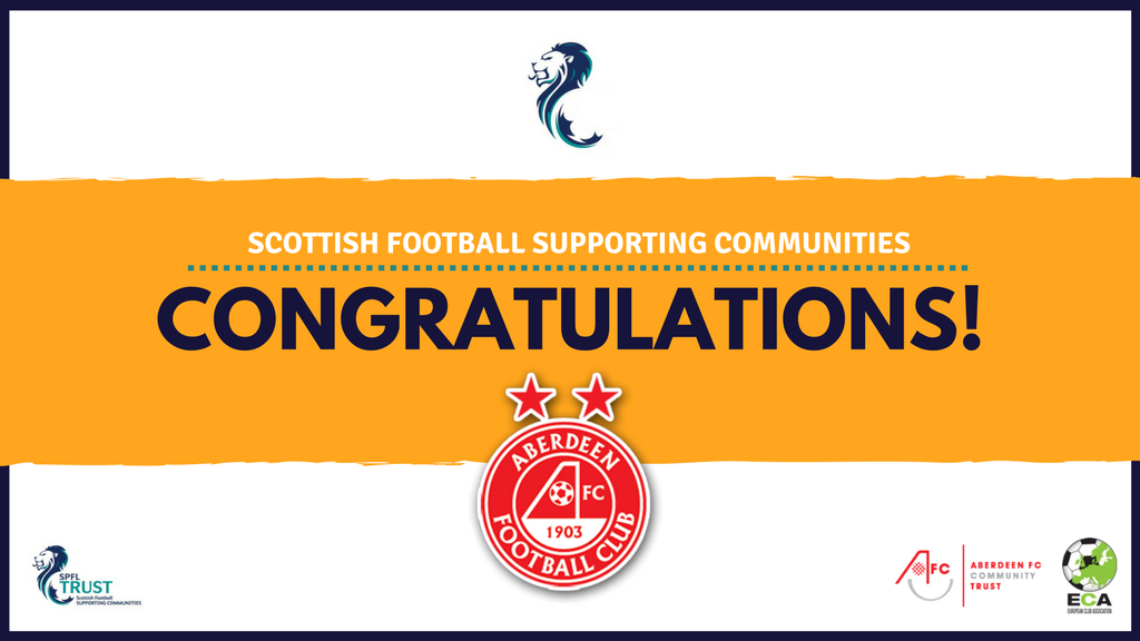 SPFL Trust | Aberdeen FC Awarded “best CSR Project” In Europe